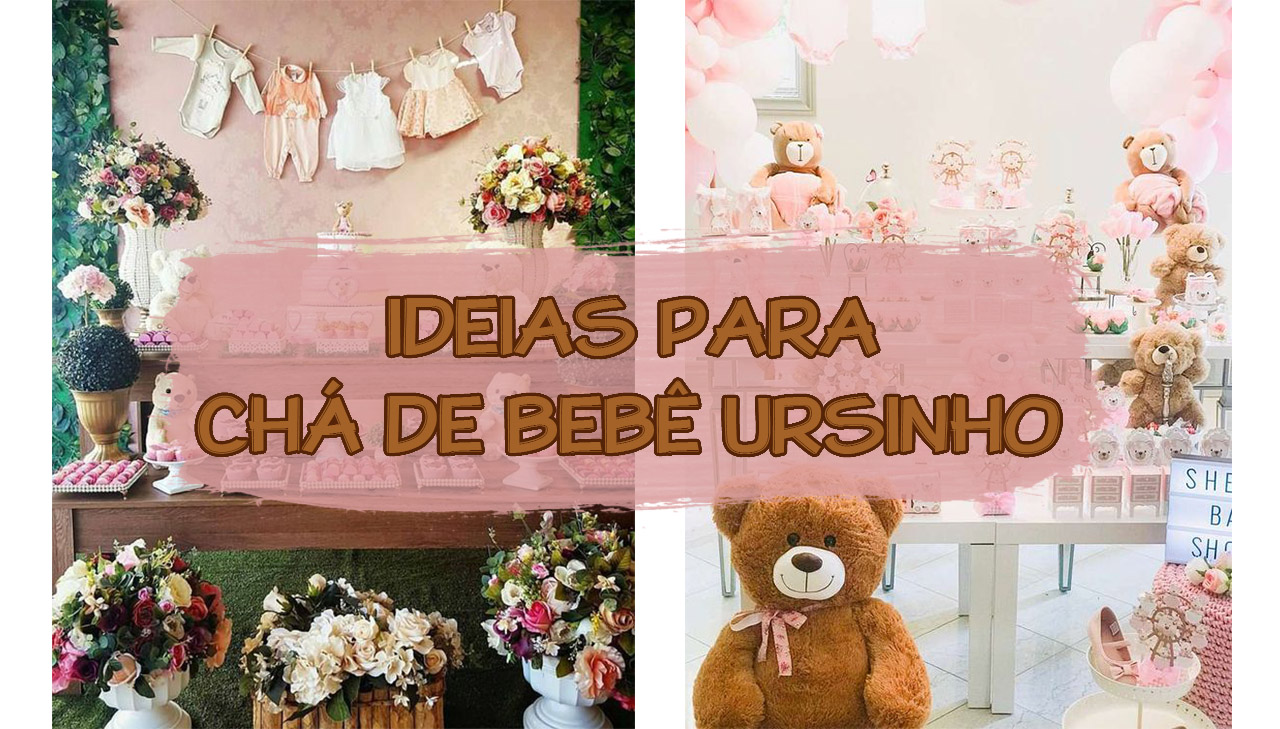 IDEIAS PARA CH DE BEB COM TEMA URSINHO