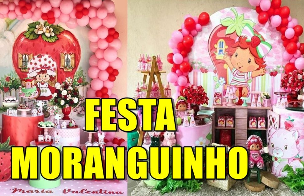 Decoração Festa Moranguinho