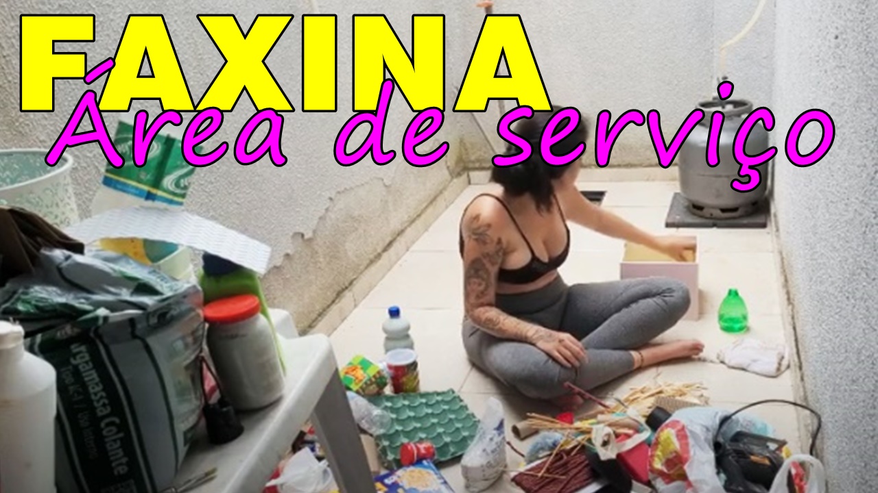 VLOG - DIA DE FAXINA NA ÁREA DE SERVIÇO